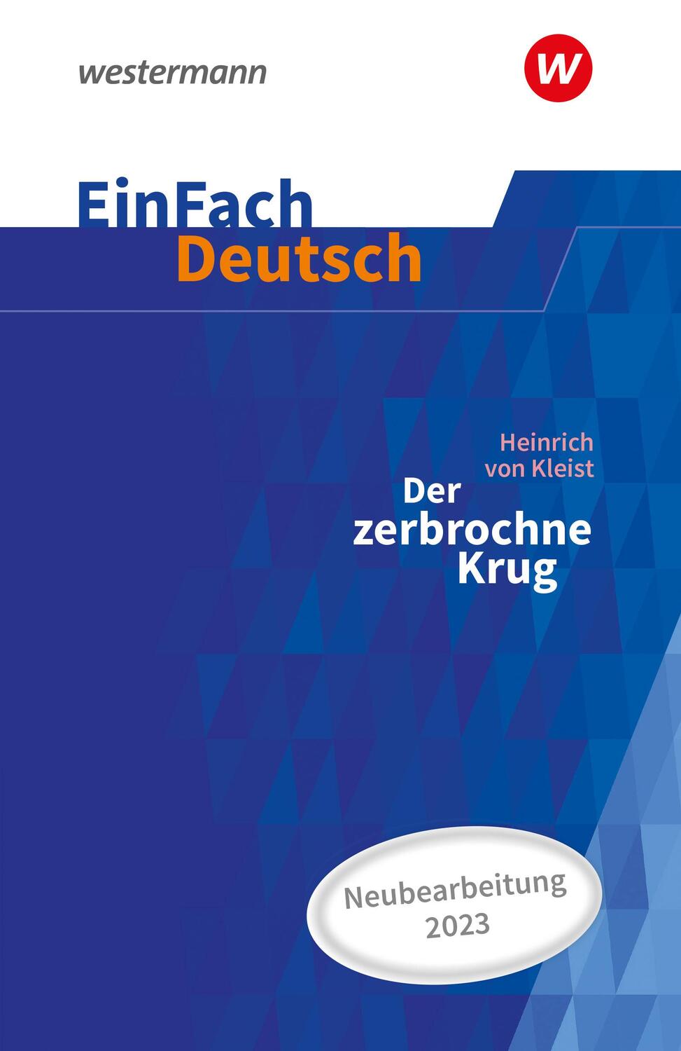 Cover: 9783141081138 | Der zerbrochne Krug (inkl. Variant) - Neubearbeitung Gymnasiale...