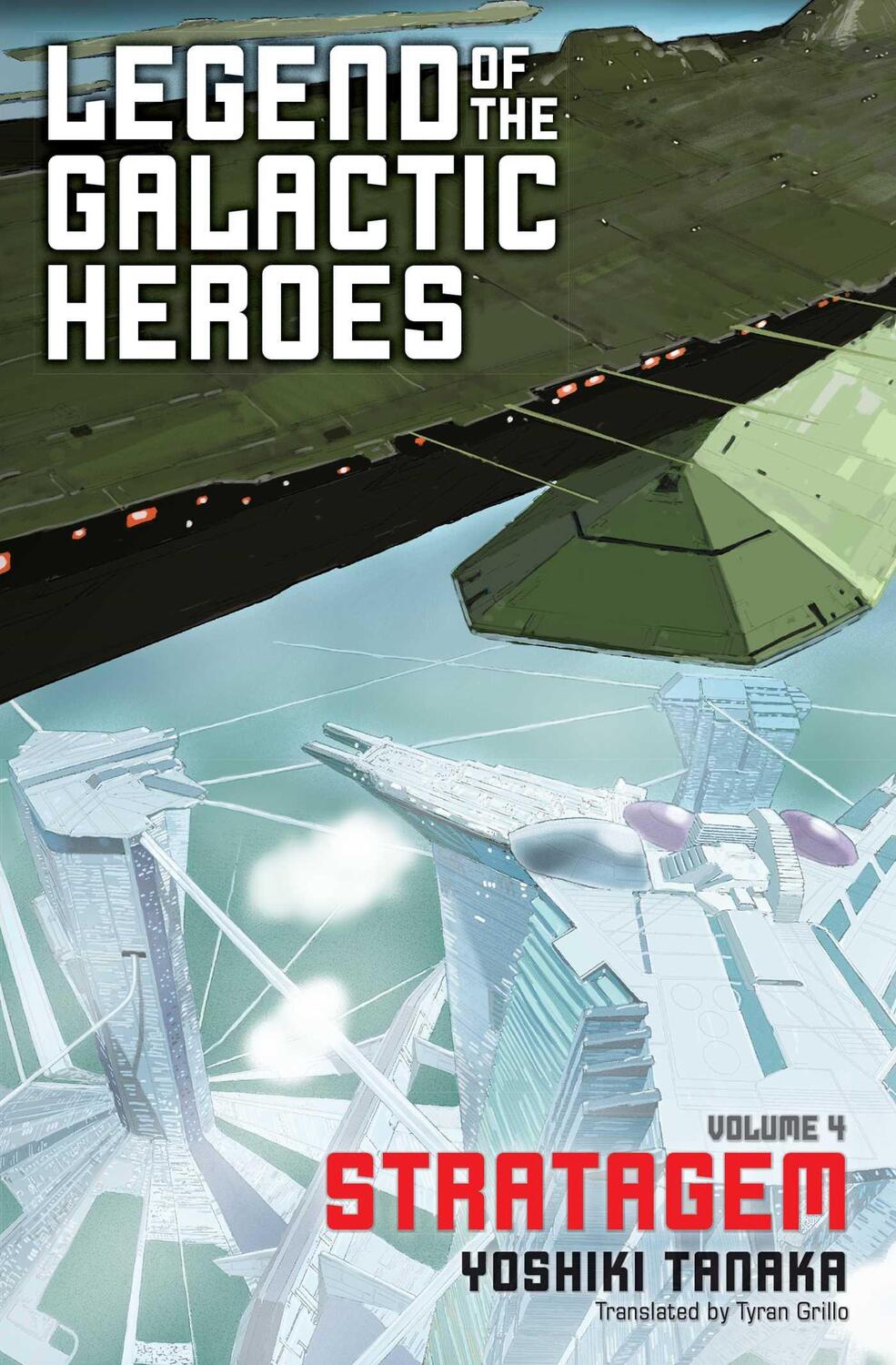 Cover: 9781421584973 | Legend of the Galactic Heroes, Vol. 4 | Yoshiki Tanaka | Taschenbuch