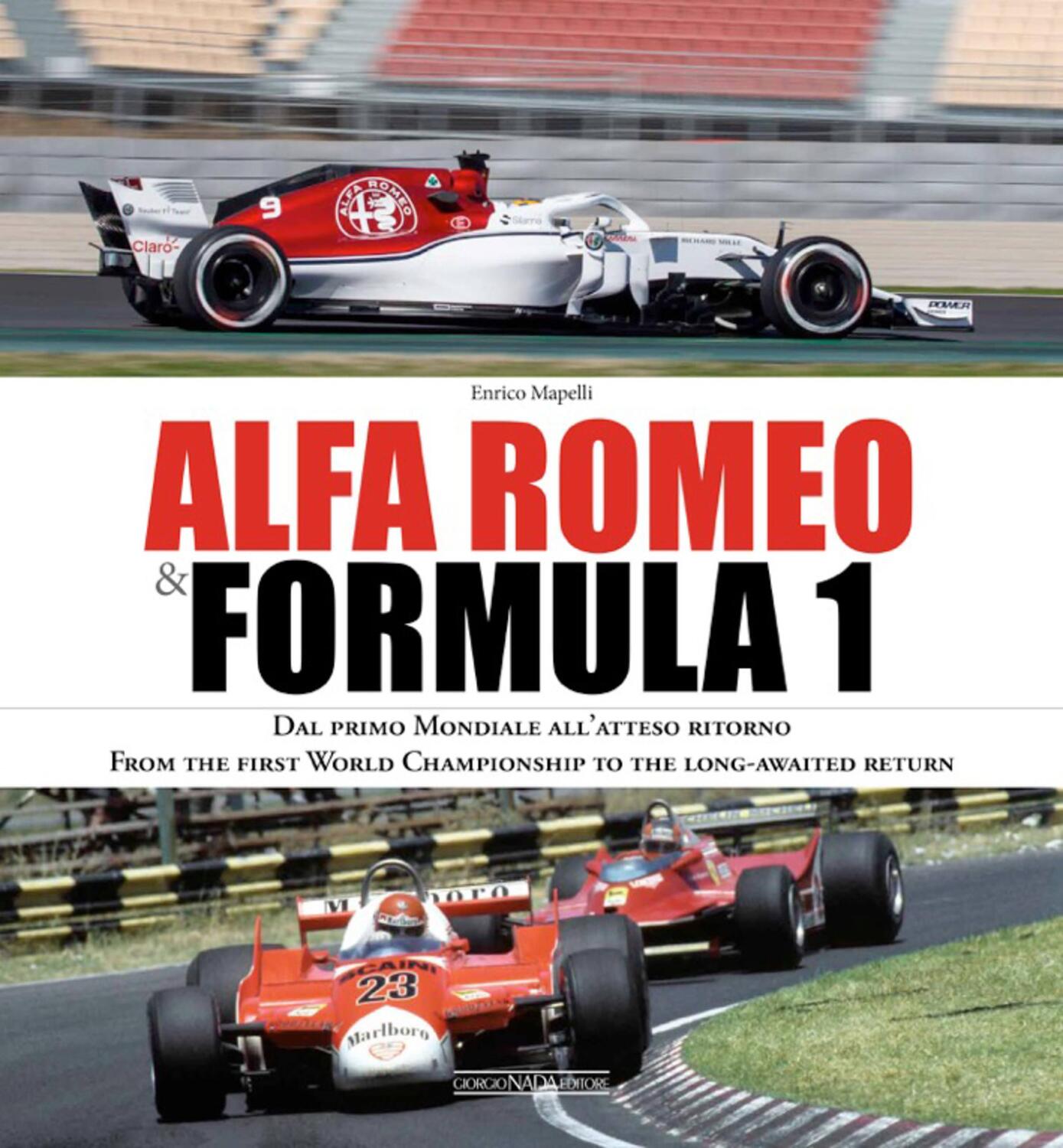 Cover: 9788879117173 | Alfa Romeo and Formula 1 | Enrico Mapelli | Buch | Gebunden | Englisch
