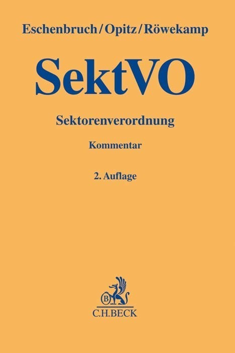 Cover: 9783406714016 | SektVO, Sektorenverordnung, Kommentar | Klaus Eschenbruch (u. a.)