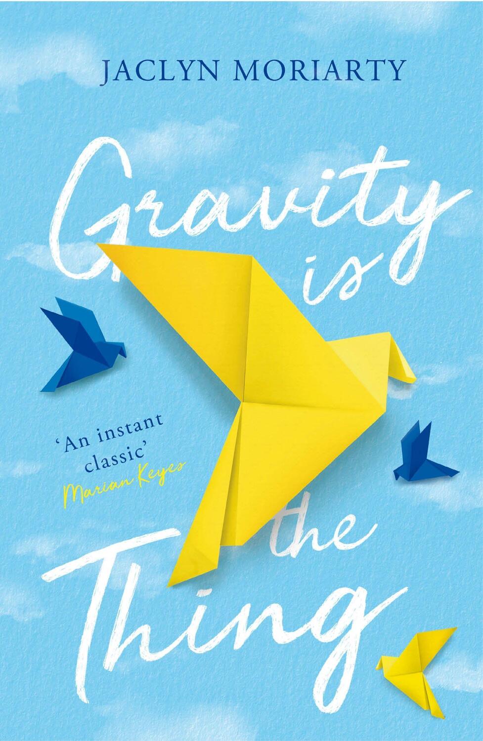 Cover: 9781760870881 | Gravity Is the Thing | Jaclyn Moriarty | Taschenbuch | Englisch | 2020