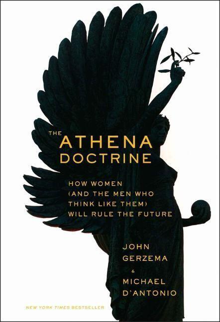 Cover: 9781118452950 | The Athena Doctrine | John Gerzema (u. a.) | Buch | 304 S. | Englisch