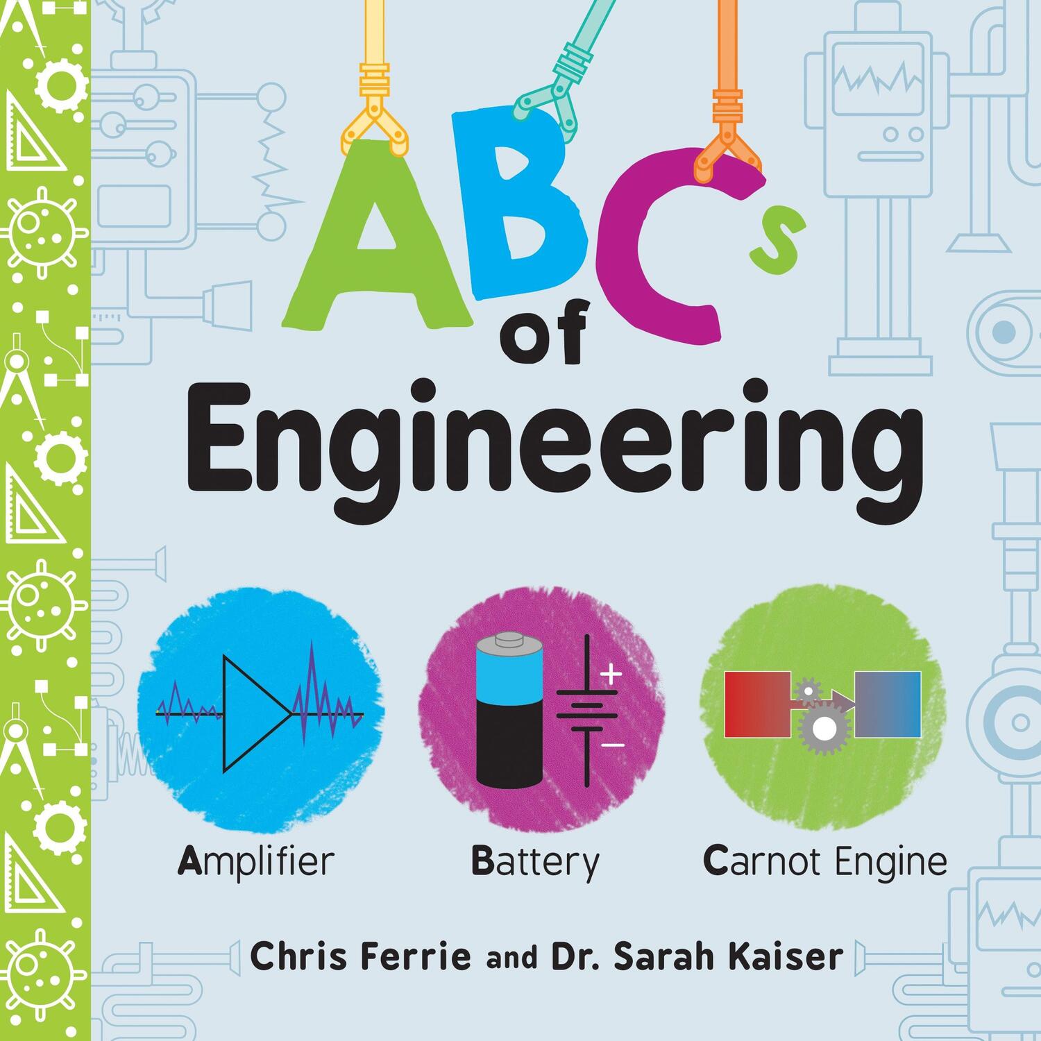 Cover: 9781492671213 | ABCs of Engineering | Chris Ferrie (u. a.) | Buch | Baby University