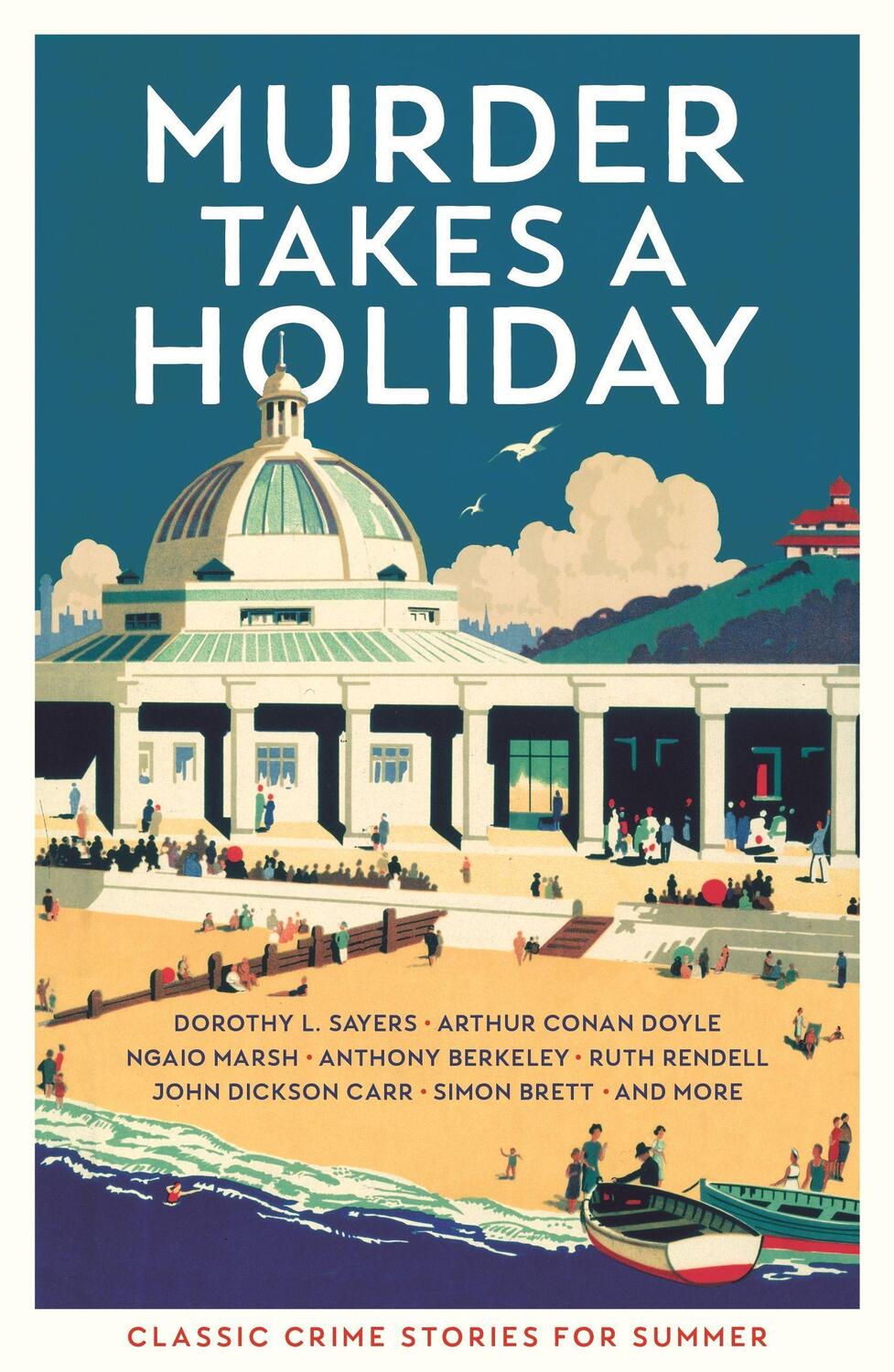 Cover: 9781788165754 | Murder Takes a Holiday | Classic Crime Stories for Summer | Buch