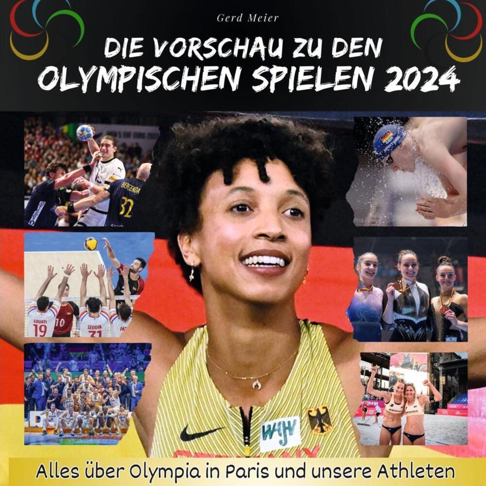 Cover: 9783750568495 | Die Vorschau zu den Olympischen Spielen 2024 | Gerd Meier | Buch