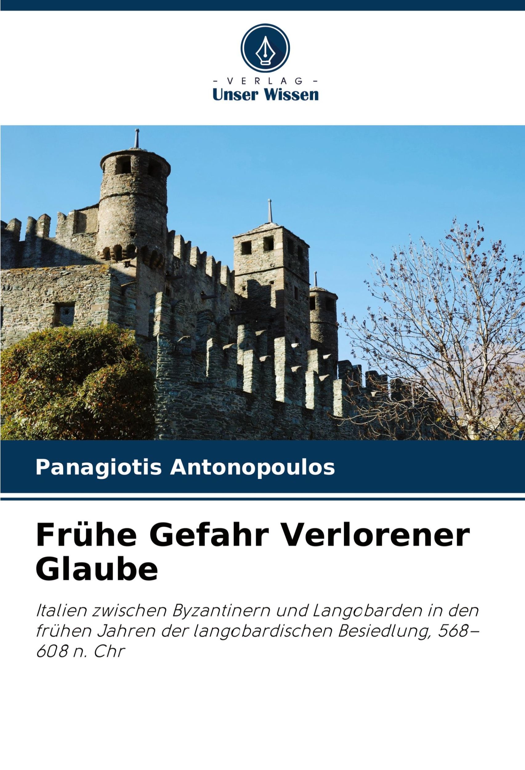 Cover: 9786208095840 | Frühe Gefahr Verlorener Glaube | Panagiotis Antonopoulos | Taschenbuch