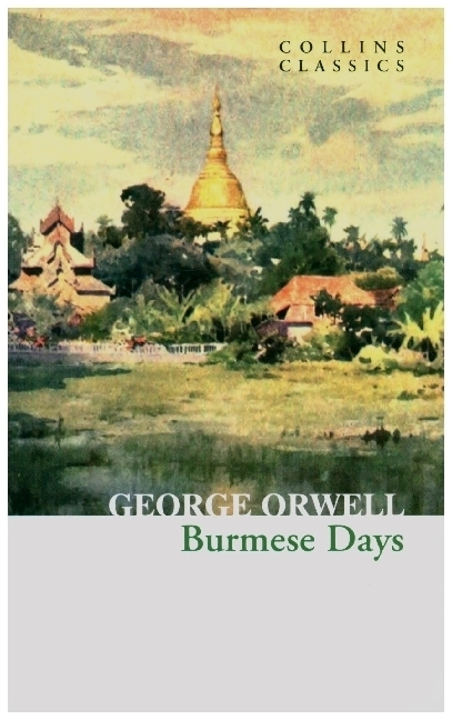 Cover: 9780008442712 | Burmese Days | George Orwell | Taschenbuch | Englisch | 2021