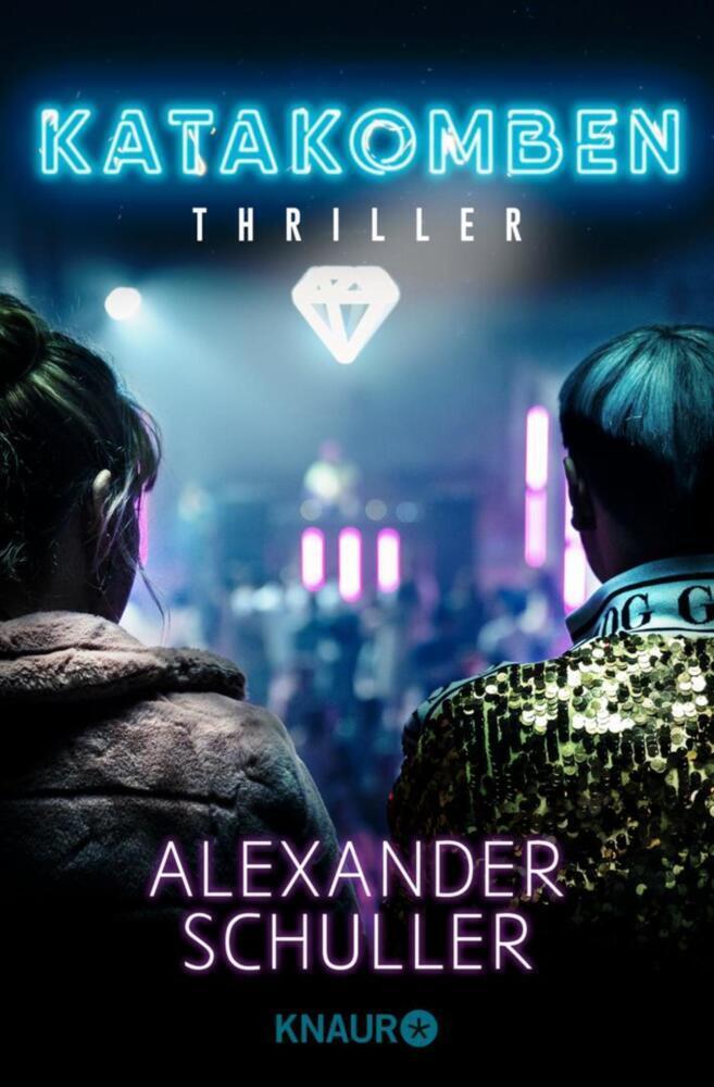 Cover: 9783426527764 | Katakomben | Thriller | Alexander Schuller | Taschenbuch | Deutsch