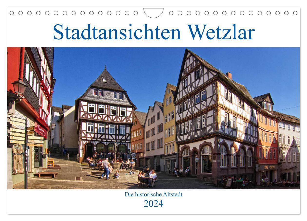 Cover: 9783383008788 | Stadtansichten Wetzlar, die historische Altstadt (Wandkalender 2024...