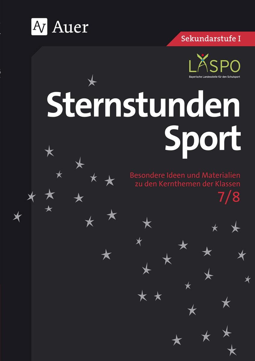 Cover: 9783403068945 | Sternstunden Sport 7-8 | Christian März (u. a.) | Taschenbuch | 2016