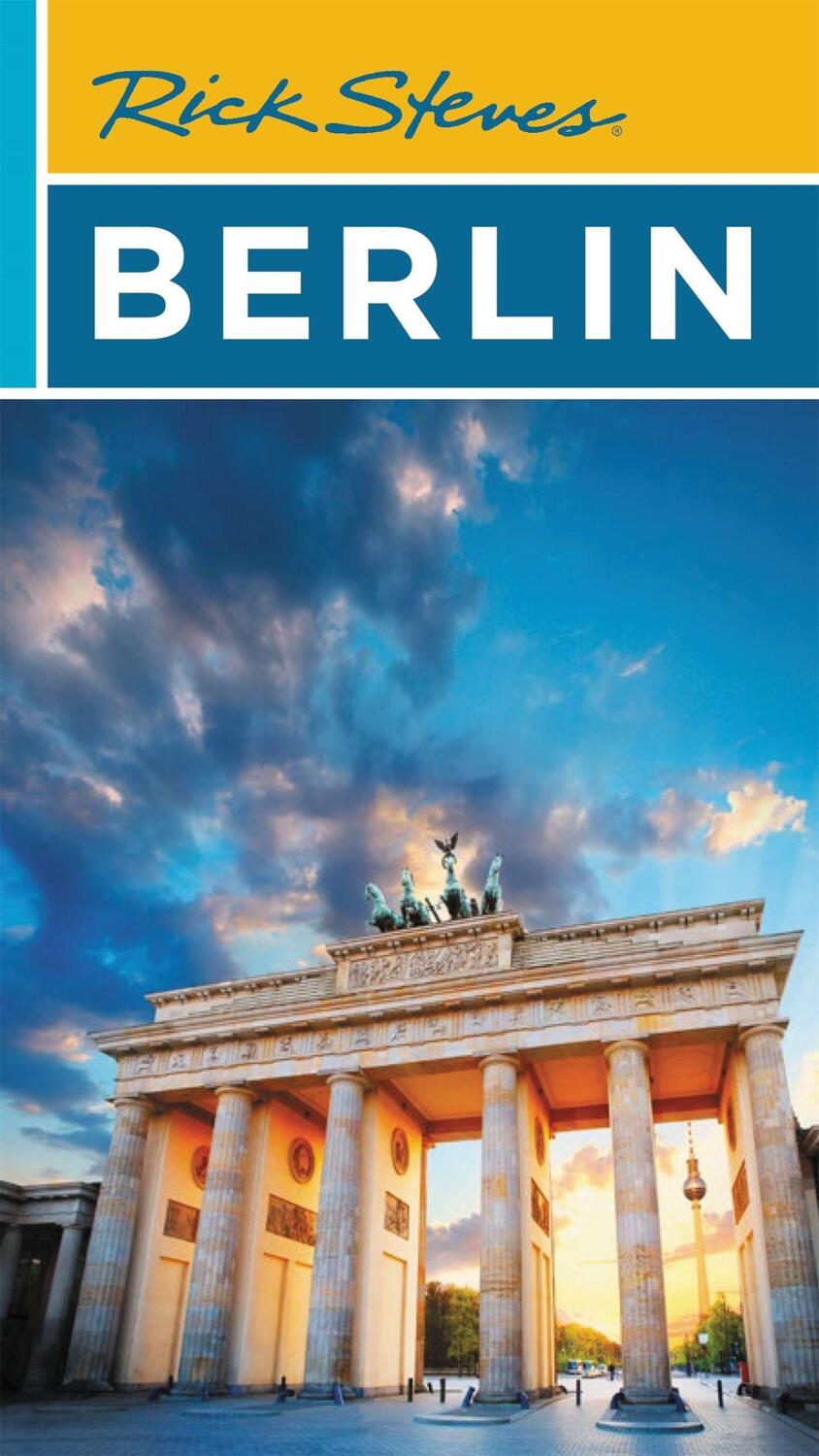 Cover: 9781641714754 | Rick Steves Berlin (Fourth Edition) | Cameron Hewitt (u. a.) | Buch