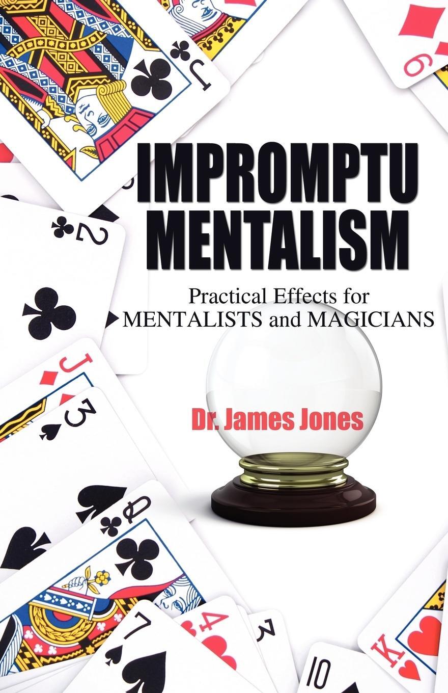 Cover: 9781432783020 | Impromptu Mentalism | Practical Effects for Mentalists and Magicians