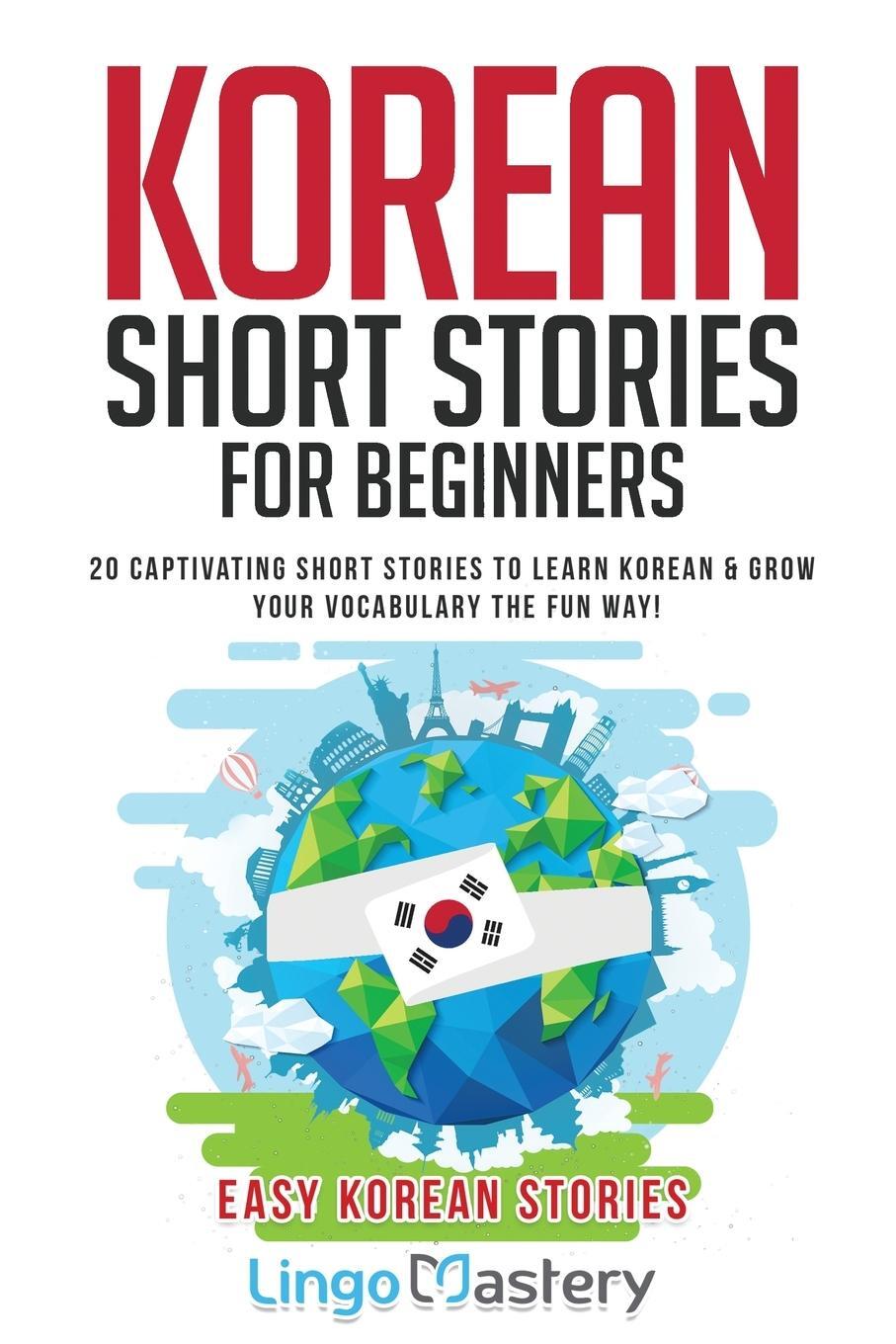 Cover: 9781951949259 | Korean Short Stories for Beginners | Lingo Mastery | Taschenbuch