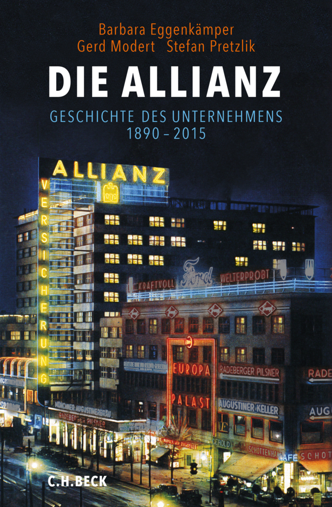 Cover: 9783406668968 | Die Allianz | Geschichte des Unternehmens 1890-2015 | Buch | 2015