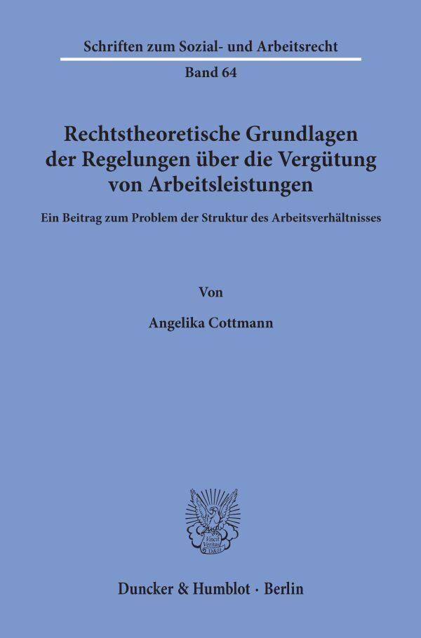 Cover: 9783428052165 | Rechtstheoretische Grundlagen der Regelungen über die Vergütung von...
