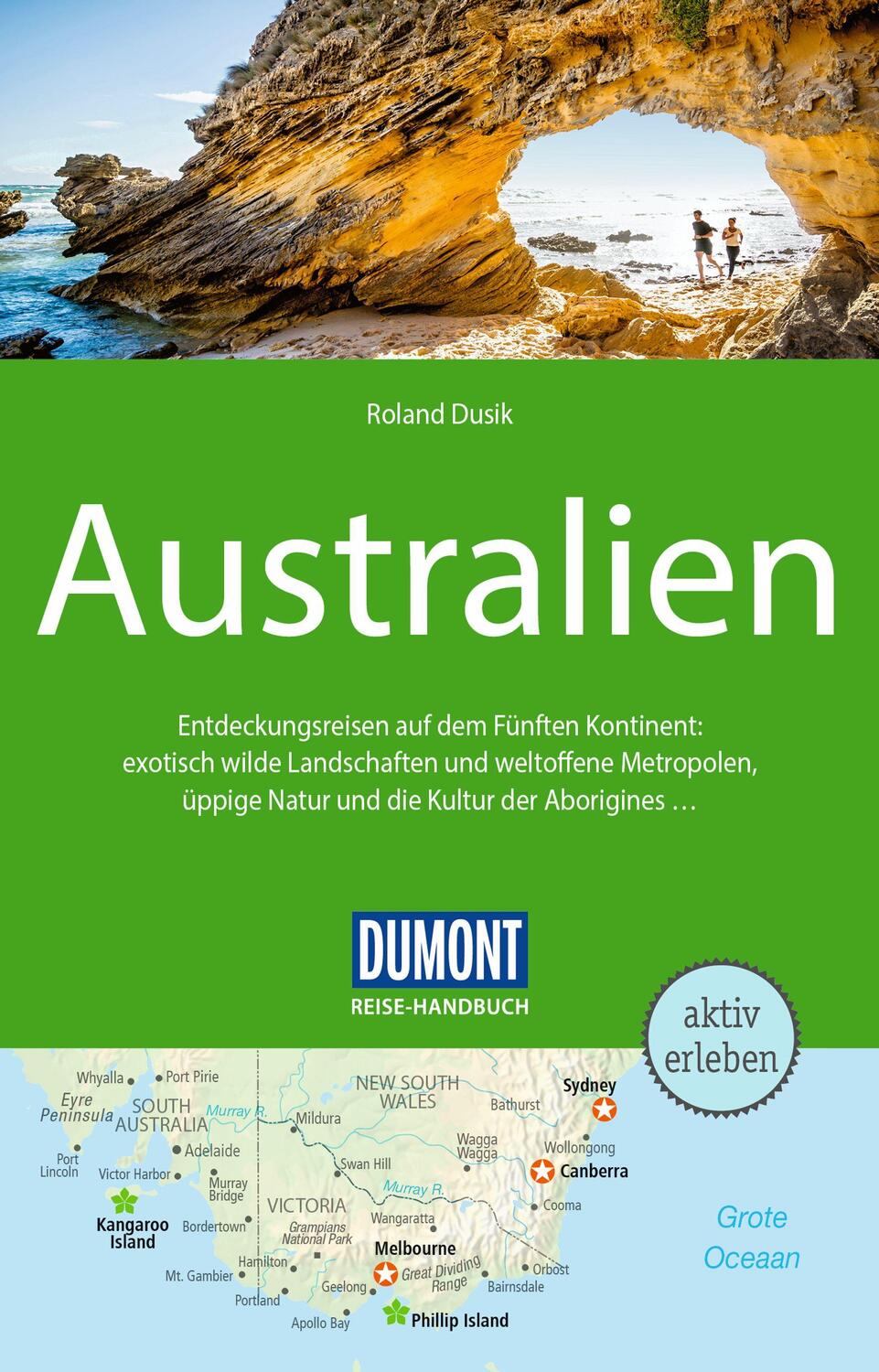Cover: 9783770181933 | DuMont Reise-Handbuch Reiseführer Australien | mit Extra-Reisekarte