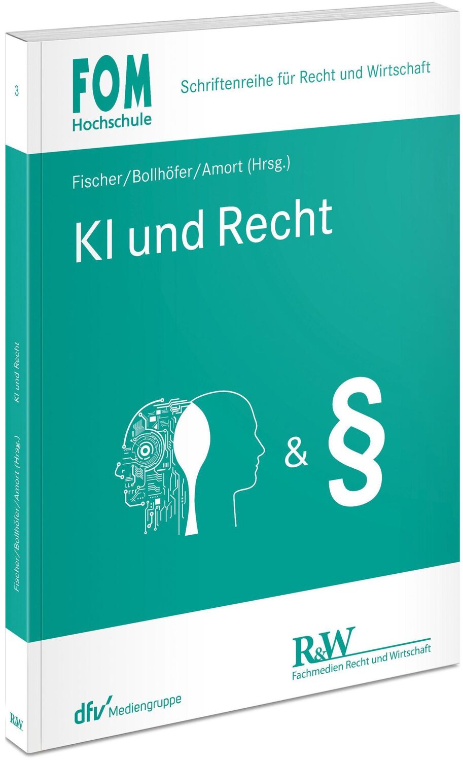 Cover: 9783800519309 | KI und Recht | Hans-Jörg Fischer (u. a.) | Taschenbuch | XX | Deutsch