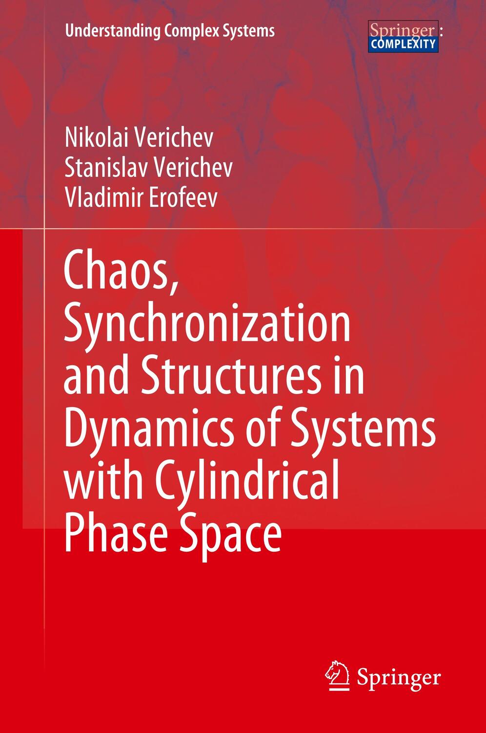 Cover: 9783030361020 | Chaos, Synchronization and Structures in Dynamics of Systems with...