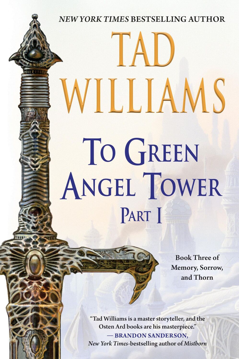 Cover: 9780756419424 | To Green Angel Tower: Part I | Tad Williams | Taschenbuch | Englisch