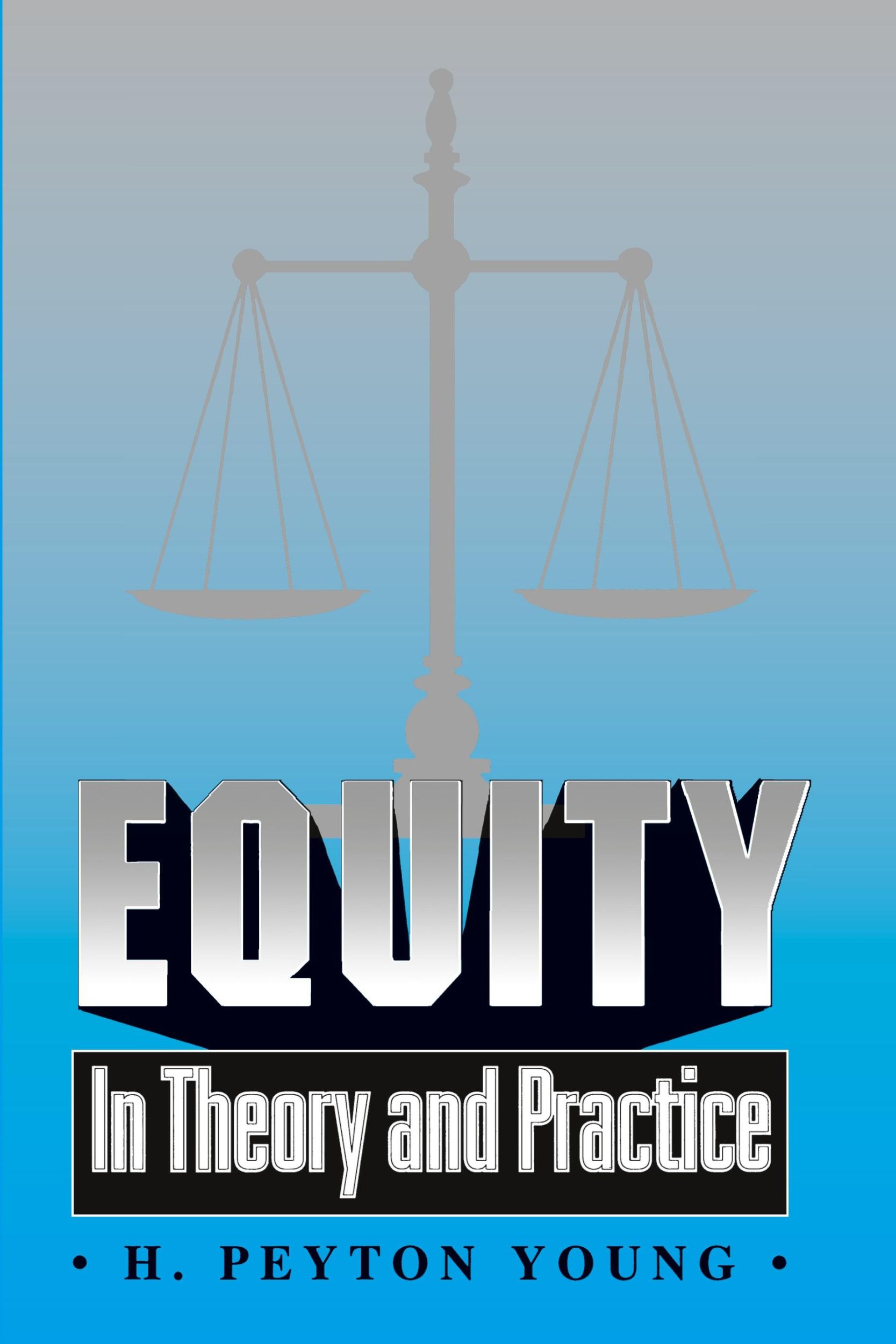 Cover: 9780691044644 | Equity | In Theory and Practice | H. Peyton Young | Taschenbuch | 1995