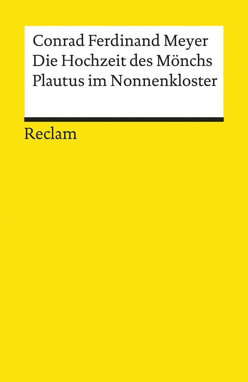 Cover: 9783150069509 | Die Hochzeit des Mönchs / Plautus im Nonnenkloster | Meyer | Buch