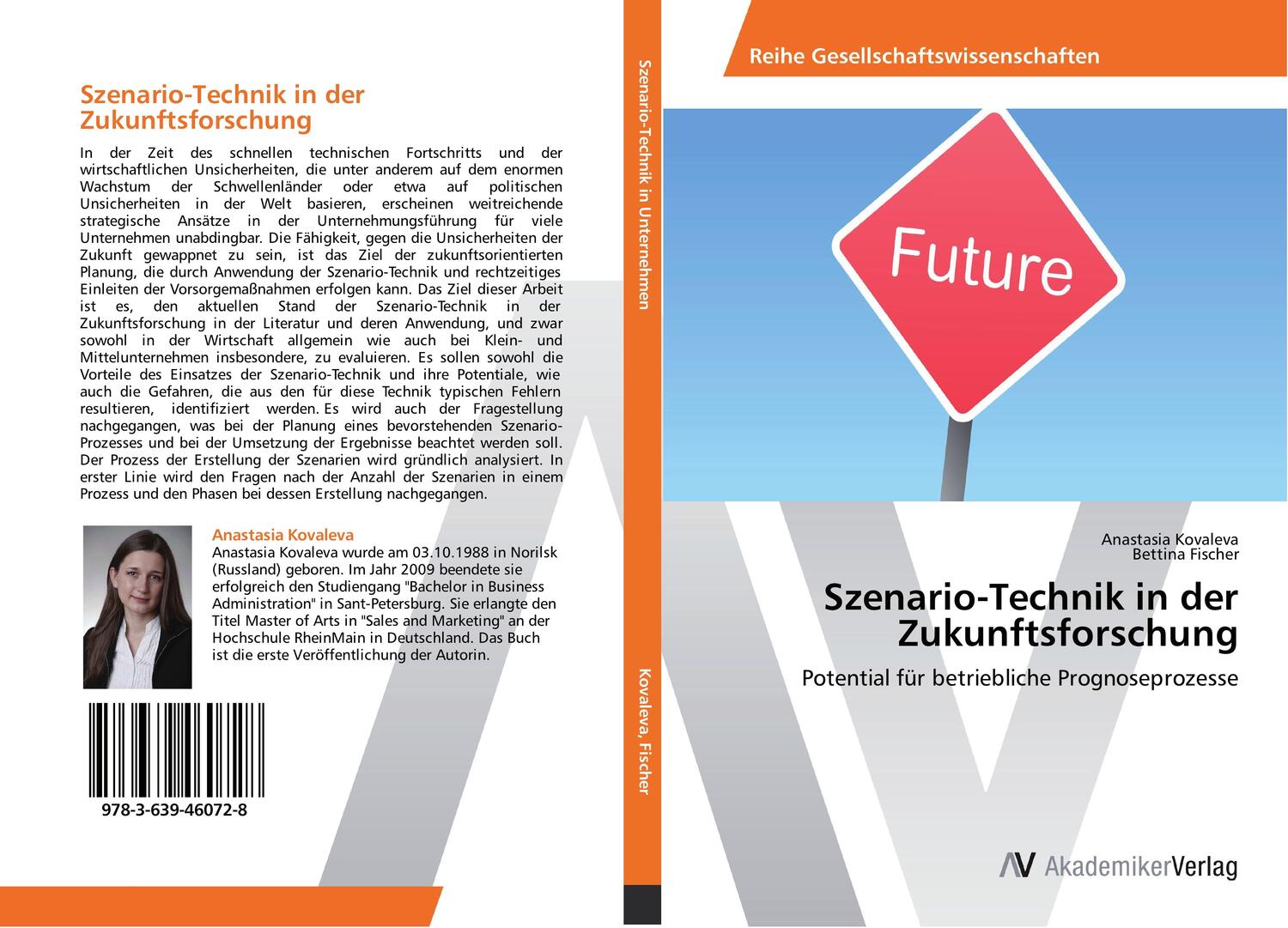 Cover: 9783639460728 | Szenario-Technik in der Zukunftsforschung | Anastasia Kovaleva (u. a.)