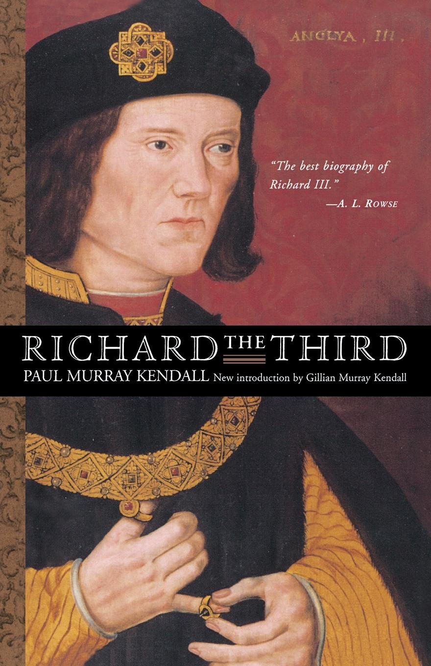 Cover: 9780393007855 | Richard the Third | Paul Murray Kendall | Taschenbuch | Englisch