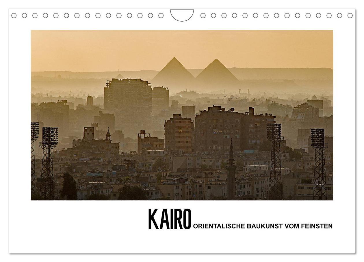 Cover: 9783675852495 | Kairo - Orientalische Baukunst vom Feinsten (Wandkalender 2024 DIN...