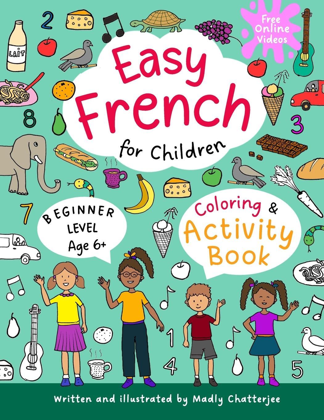 Cover: 9781916049130 | Easy French for Children - Coloring & Activity Book | Madly Chatterjee