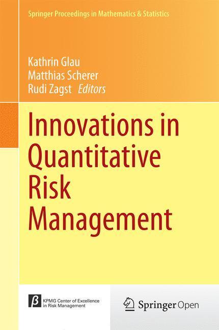 Cover: 9783319091136 | Innovations in Quantitative Risk Management | Kathrin Glau (u. a.)