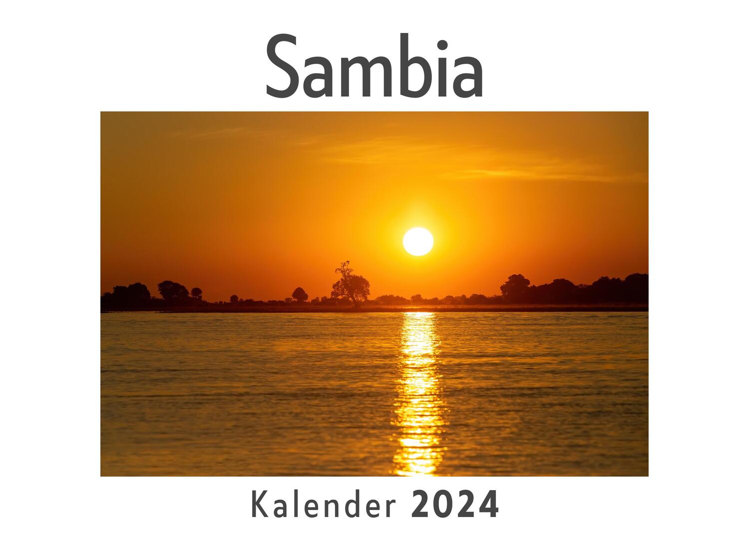 Cover: 9783750555327 | Sambia (Wandkalender 2024, Kalender DIN A4 quer, Monatskalender im...