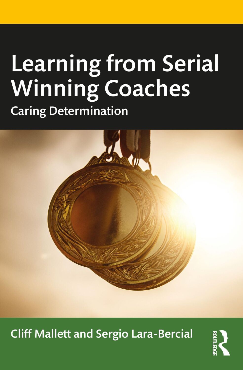 Cover: 9780367347185 | Learning from Serial Winning Coaches | Caring Determination | Buch