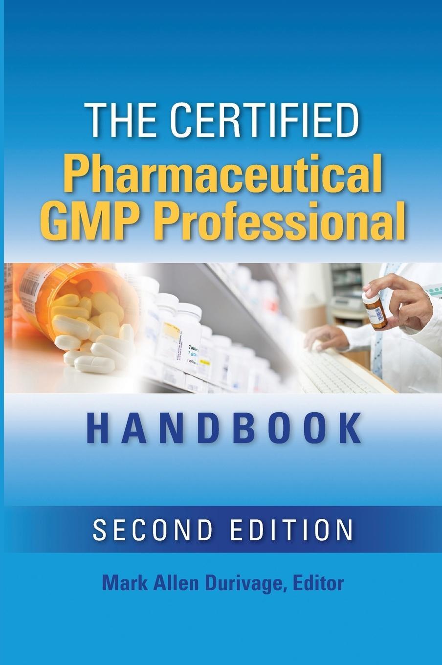 Cover: 9780873899338 | The Certified Pharmaceutical GMP Professional Handbook | Durivage