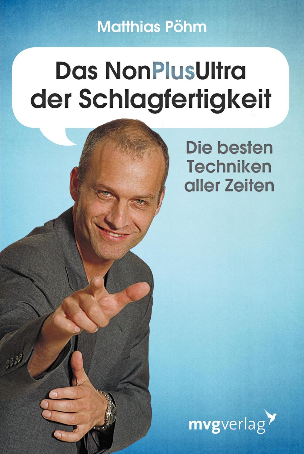 Cover: 9783868826180 | Das NonPlusUltra der Schlagfertigkeit | Matthias Pöhm | Taschenbuch