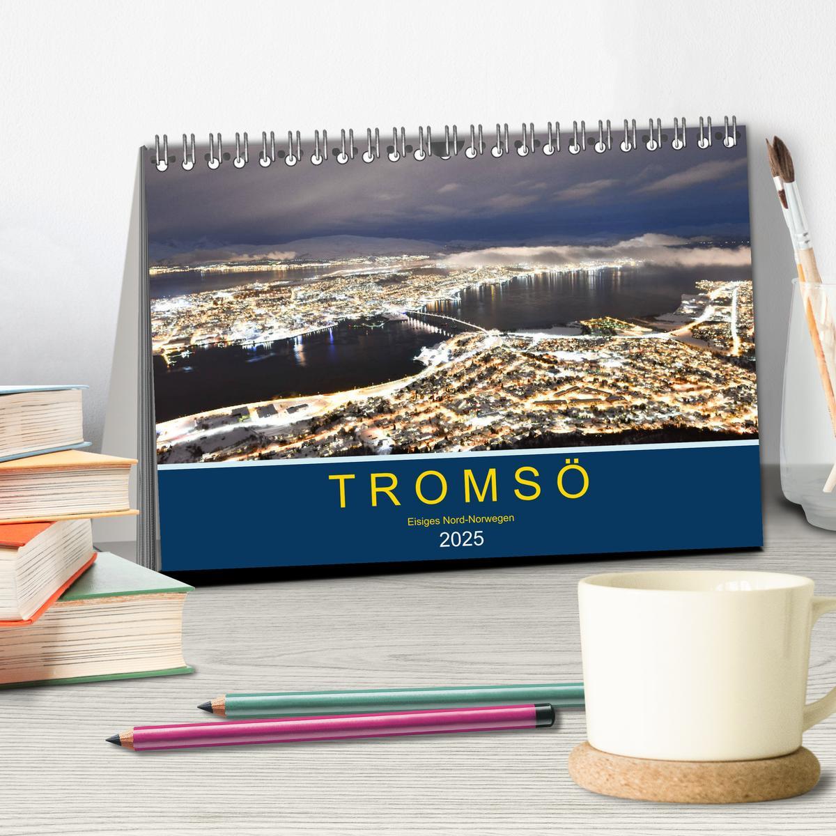 Bild: 9783435203055 | Tromsö, eisiges Nord-Norwegen (Tischkalender 2025 DIN A5 quer),...