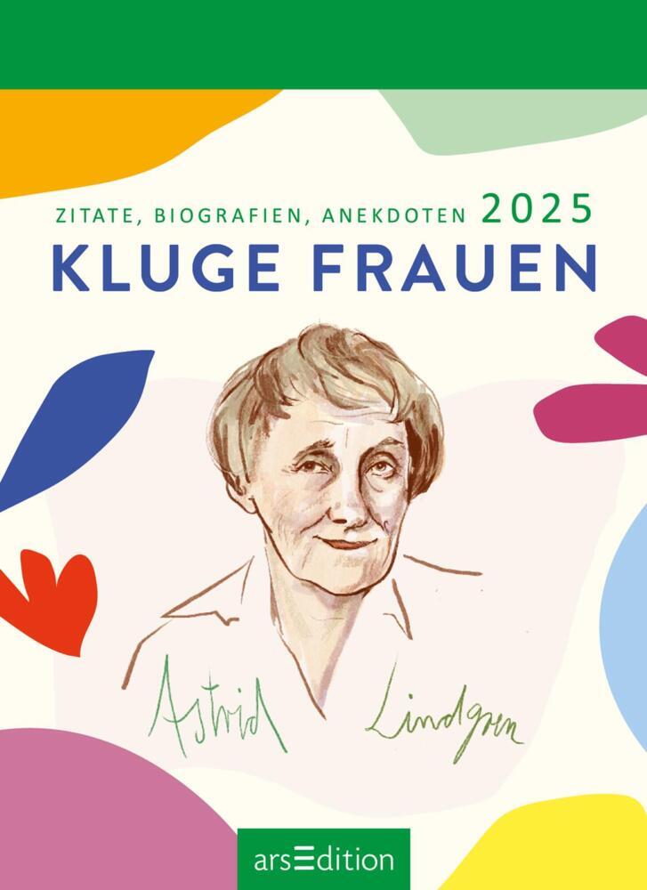 Bild: 4014489133605 | Abreißkalender Kluge Frauen 2025 | Zitate, Biografien, Anekdoten