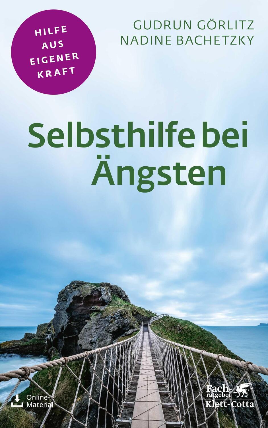 Cover: 9783608861310 | Selbsthilfe bei Ängsten (Fachratgeber Klett-Cotta) | Görlitz (u. a.)