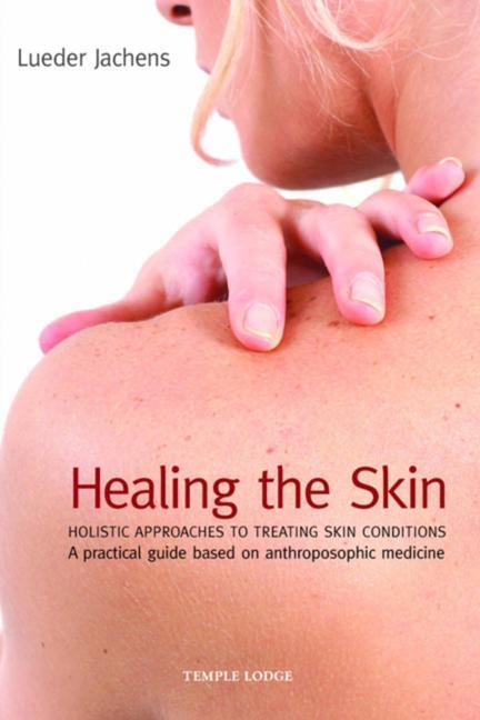 Cover: 9781902636917 | Healing the Skin | Lueder Jachens | Taschenbuch | Englisch | 2008