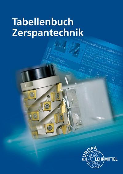 Cover: 9783758513152 | Tabellenbuch Zerspantechnik | Thomas Apprich (u. a.) | Taschenbuch