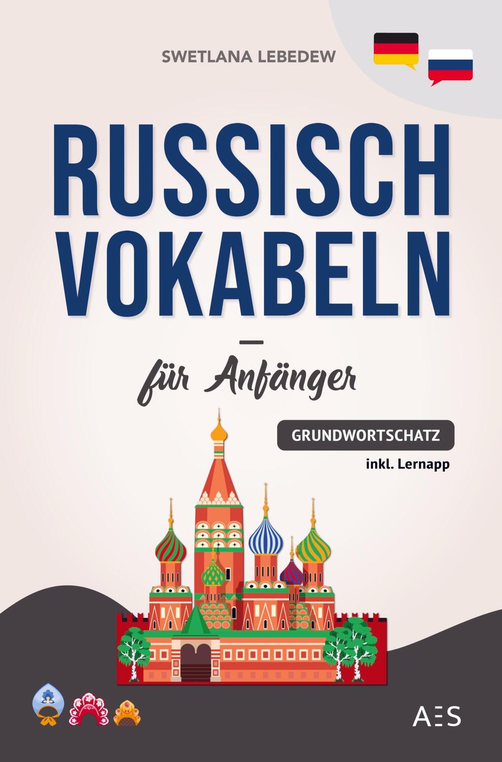 Cover: 9789464857856 | Russisch Vokabeln für Anfänger | Swetlana Lebedew | Taschenbuch | 2023