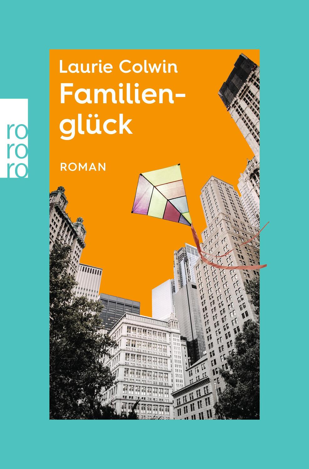 Cover: 9783499014611 | Familienglück | rororo Entdeckungen | Laurie Colwin | Taschenbuch