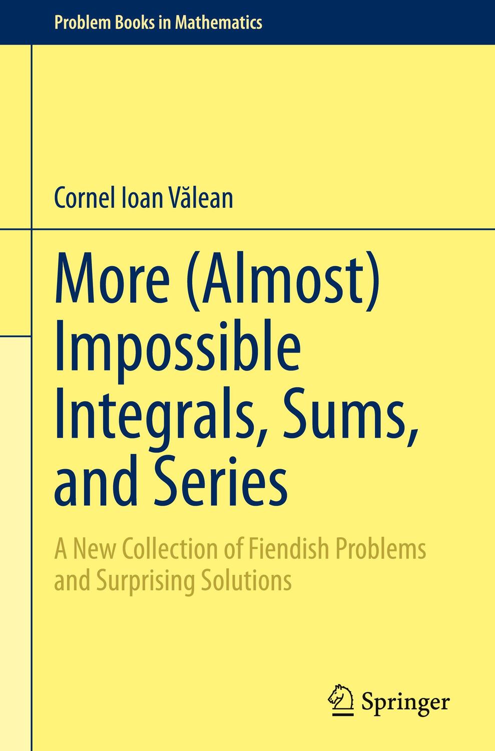 Cover: 9783031212611 | More (Almost) Impossible Integrals, Sums, and Series | V¿lean | Buch