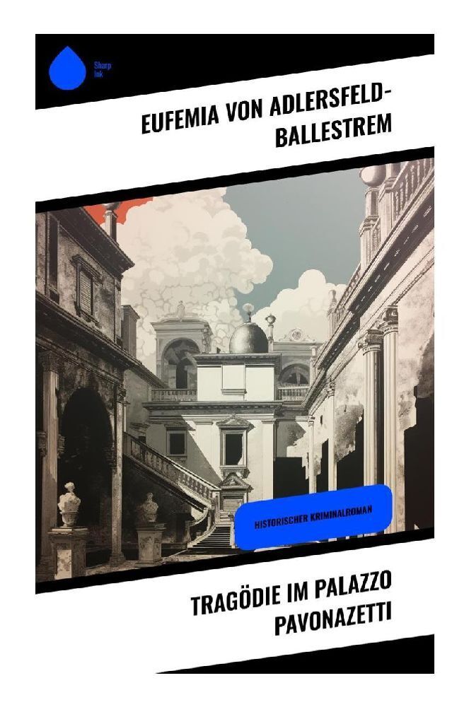 Cover: 9788028346348 | Tragödie im Palazzo Pavonazetti | Historischer Kriminalroman | Buch