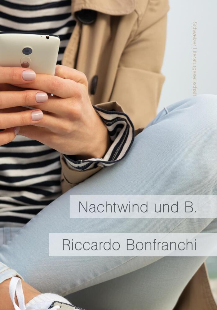 Cover: 9783038831310 | Nachtwind und B. | Riccardo Bonfranchi | Taschenbuch | Deutsch | 2021