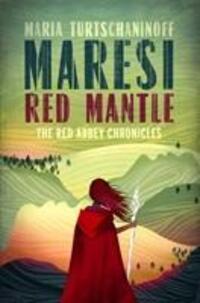 Cover: 9781782690955 | Maresi Red Mantle | Maria Turtschaninoff | Taschenbuch | Englisch
