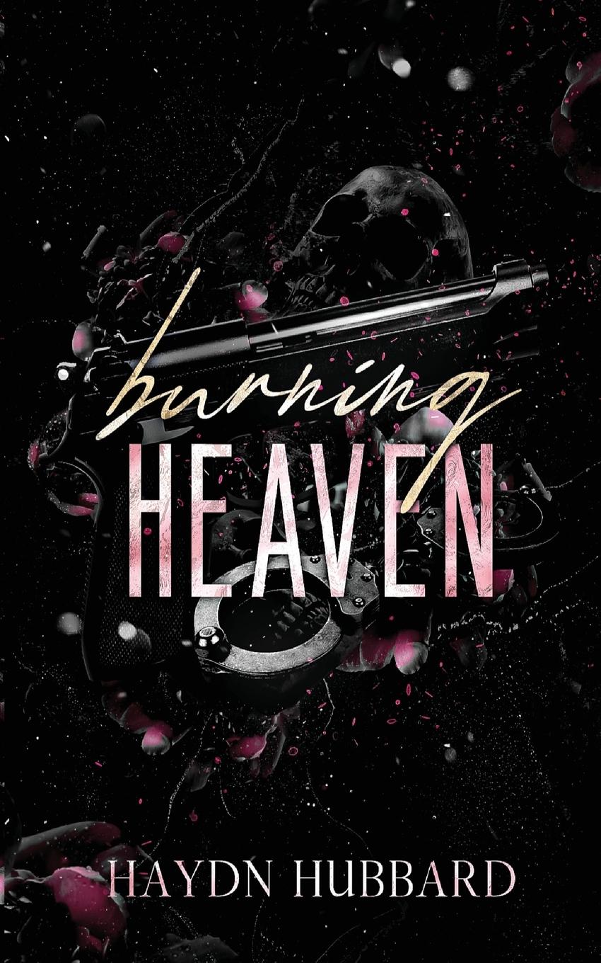 Cover: 9798987395356 | Burning Heaven | Haydn Hubbard | Taschenbuch | Smoke and Ice Duology