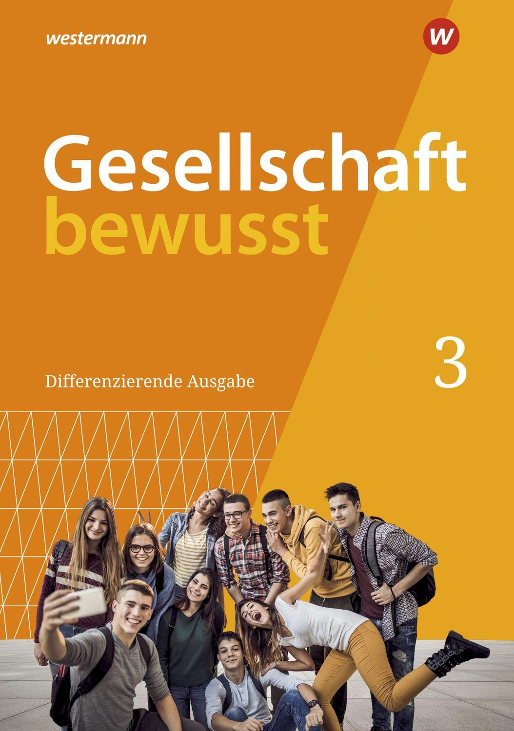 Cover: 9783141053517 | Gesellschaft bewusst 3. Schülerband. Für Nordrhein-Westfalen | Buch