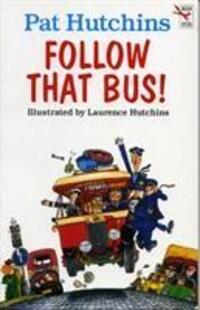Cover: 9780099932208 | Follow That Bus | Pat Hutchins | Taschenbuch | Kartoniert / Broschiert