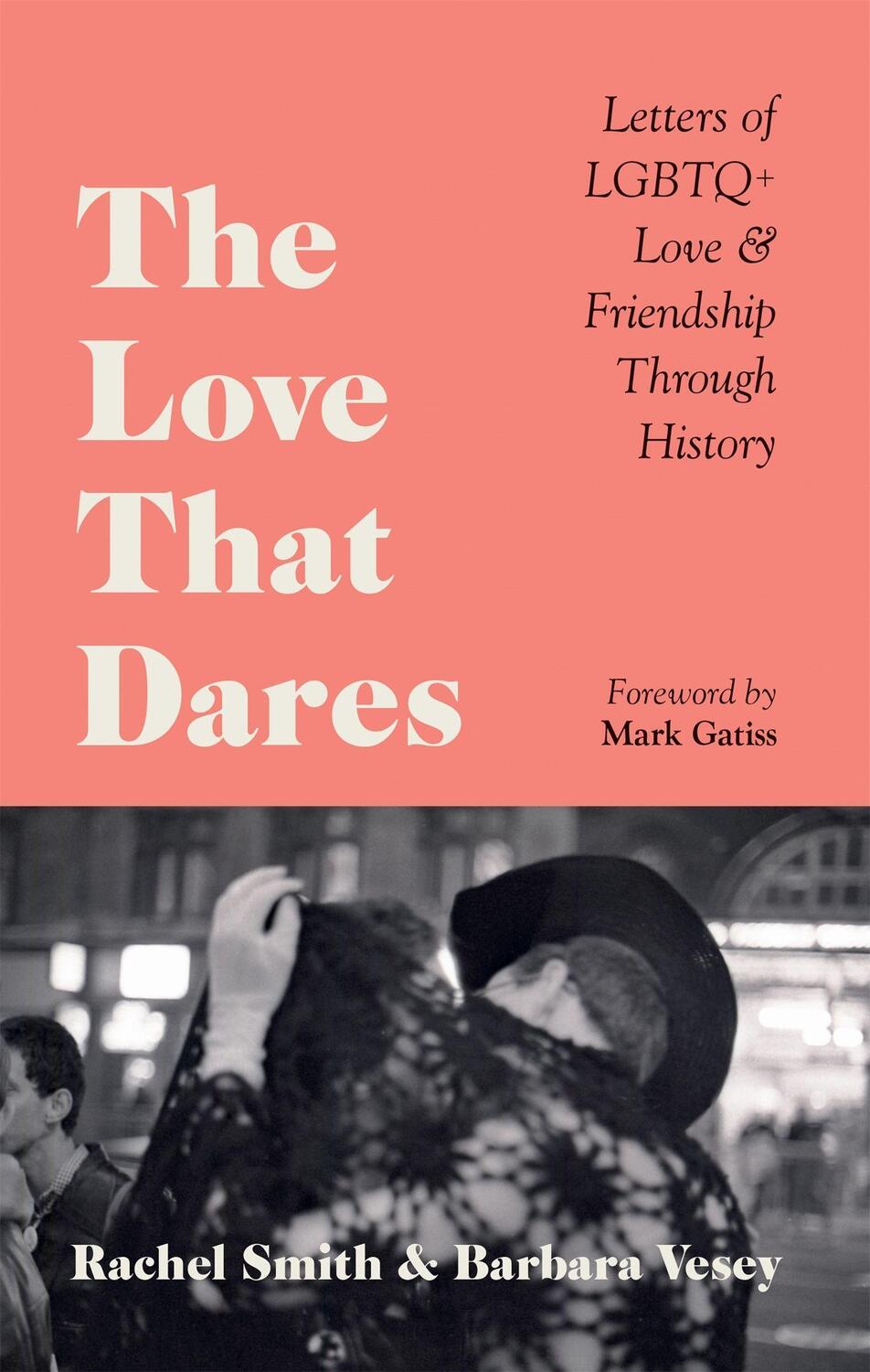 Cover: 9781781578292 | The Love That Dares | Rachel Smith (u. a.) | Buch | Englisch | 2022