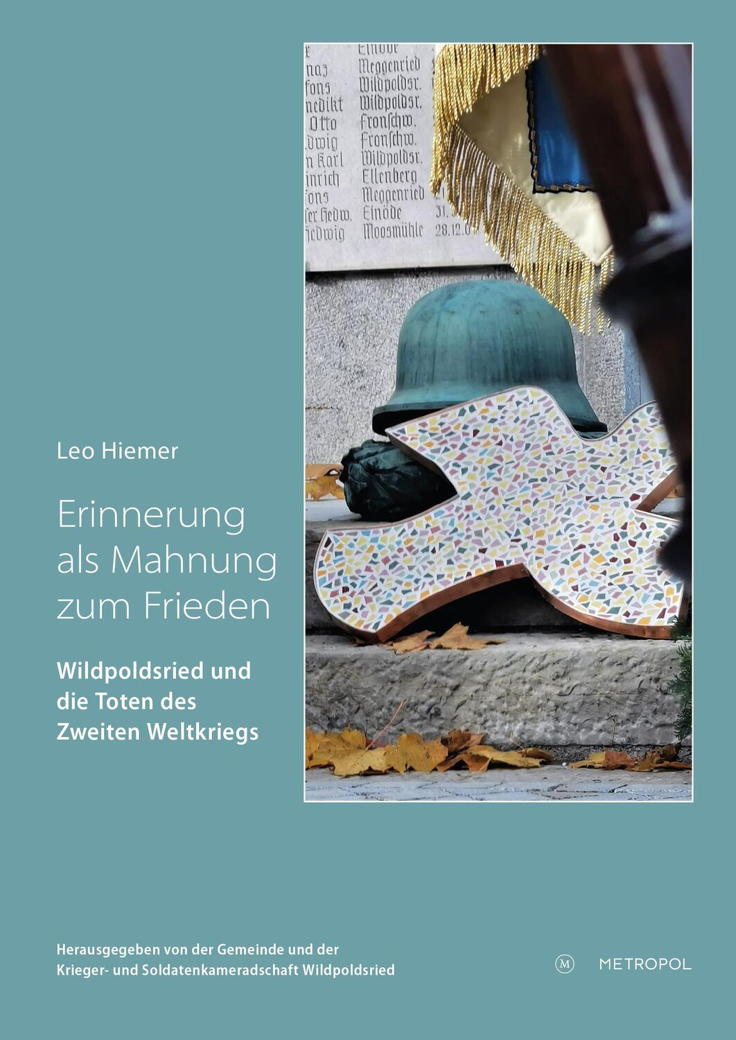 Cover: 9783863317492 | Erinnerung als Mahnung zum Frieden | Leo Hiemer | Taschenbuch | 192 S.